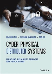 bokomslag Cyber-Physical Distributed Systems