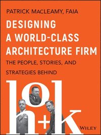 bokomslag Designing a World-Class Architecture Firm