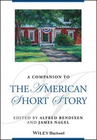 bokomslag A Companion to the American Short Story