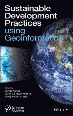 Sustainable Development Practices Using Geoinformatics 1