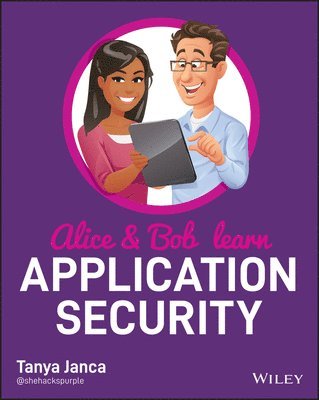 bokomslag Alice and Bob Learn Application Security