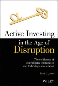 bokomslag Active Investing in the Age of Disruption