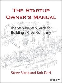 bokomslag The Startup Owner's Manual