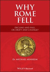 bokomslag Why Rome Fell