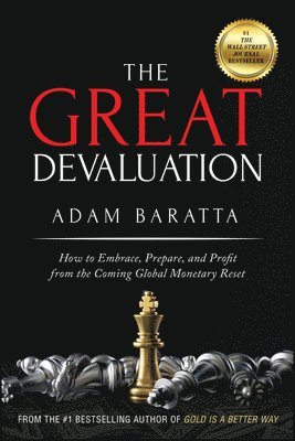 The Great Devaluation 1