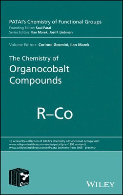 Corinne Gosmini, Ilan Marek, Israel) Marek, Ilan (Department of Chemistry, Israel Institute of Technology, Haifa, Joel F Liebman, Zvi Rappoport - Chemistry of Organocobalt Compounds, Inbunden