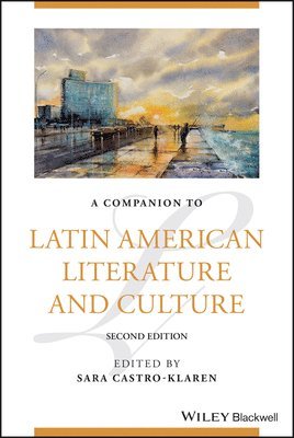 bokomslag A Companion to Latin American Literature and Culture