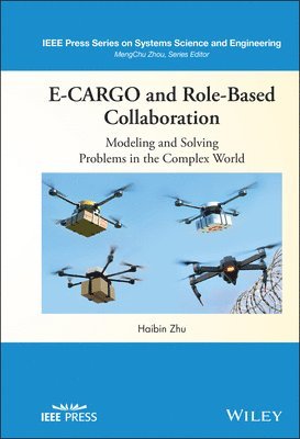 Haibin Zhu - E-CARGO and Role-Based Collaboration, Inbunden
