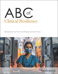bokomslag ABC of Clinical Resilience