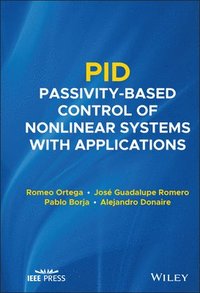 bokomslag PID Passivity-Based Control of Nonlinear Systems with Applications