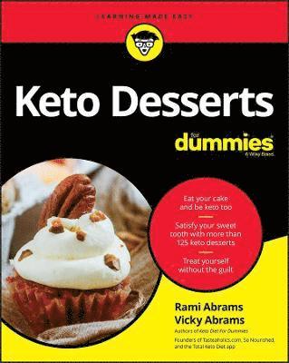Rami Abrams, Vicky Abrams - Keto Desserts For Dummies, Häftad. Tillgänglighet: Lägg i varukorg
