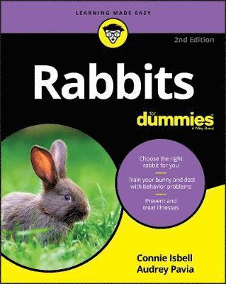 Connie Isbell, Audrey Pavia - Rabbits For Dummies, Häftad