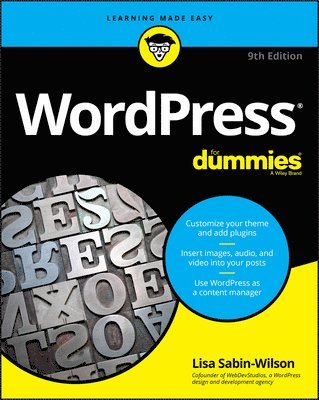 Lisa Sabin-Wilson - WordPress For Dummies, Häftad