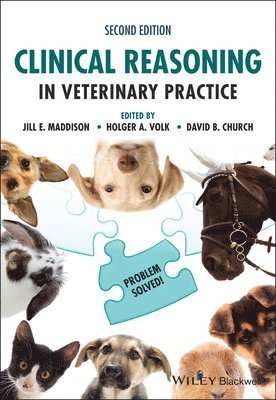 Clinical Reasoning in Veterinary Practice 1