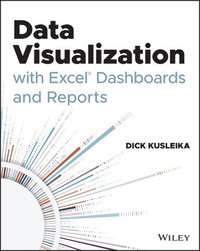 bokomslag Data Visualization with Excel Dashboards and Reports