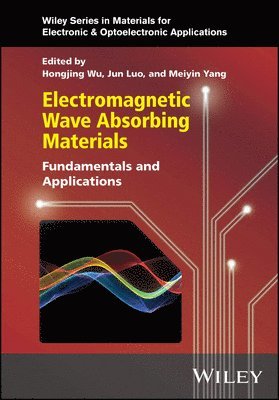 bokomslag Electromagnetic Wave Absorbing Materials