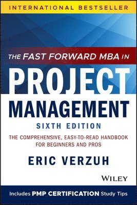 Eric Verzuh, WA) Verzuh, Eric (The Versatile Company, Seattle - Fast Forward MBA in Project Management, Häftad
