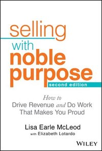 bokomslag Selling With Noble Purpose