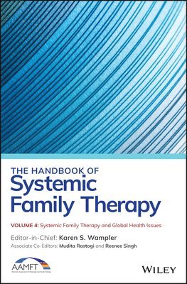 bokomslag Handbook of Systemic Family Therapy, Systemic Family Therapy and Global Health Issues