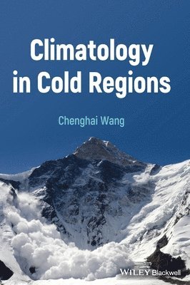 bokomslag Climatology in Cold Regions