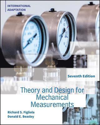 Richard S. Figliola, Donald E. Beasley, Richard S. (Clemson University) Figliola, Donald E. (Clemson University) Beasley - Theory and Design for Mechanical Measurements, International Adaptation, Häftad
