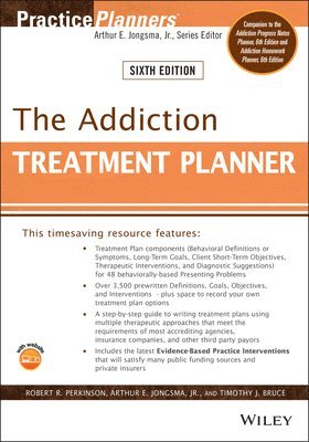 Robert R. Perkinson, Arthur E. Jongsma Jr., Timothy J. Bruce, SD) Perkinson, Robert R. (PhD, Canton, Michigan) Jongsma, Arthur E., Jr. (Psychological Consultants, Grand Rapids, Illinois.) Bruce, Timothy J. (University of Illinois College of Medicine in Peoria, Arthur E. Jongsma, Robert R Perkinson, Arthur E Jongsma, Timothy J Bruce - Addiction Treatment Planner, Häftad