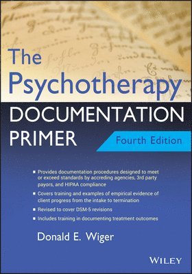 Donald E. Wiger, Donald E Wiger - Psychotherapy Documentation Primer, Häftad