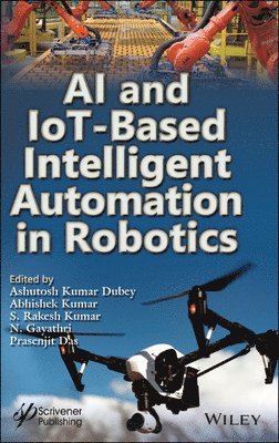 bokomslag AI and IoT-Based Intelligent Automation in Robotics