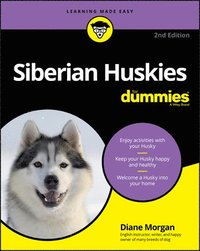 bokomslag Siberian Huskies For Dummies