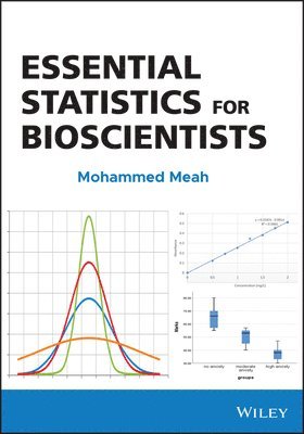 Essential Statistics for Bioscientists 1