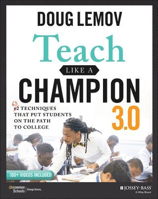 Doug Lemov - Teach Like a Champion 3.0, Häftad