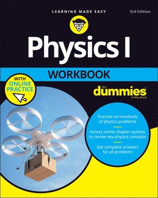 Physics I Workbook For Dummies with Online Practice 1