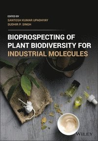 bokomslag Bioprospecting of Plant Biodiversity for Industrial Molecules