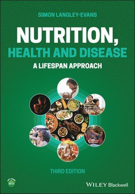 Simon Langley-Evans - Nutrition, Health and Disease, Häftad