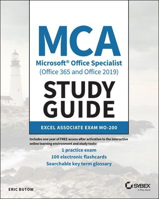 Eric Butow - MCA Microsoft Office Specialist (Office 365 and Office 2019) Study Guide, Häftad
