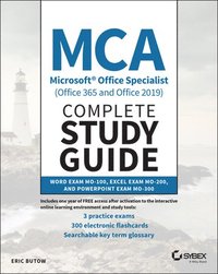bokomslag MCA Microsoft Office Specialist (Office 365 and Office 2019) Complete Study Guide