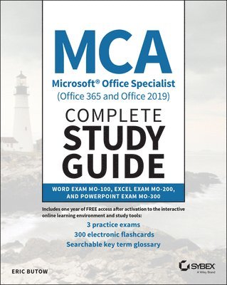 MCA Microsoft Office Specialist (Office 365 and Office 2019) Complete Study Guide 1