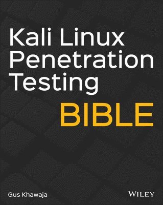 Kali Linux Penetration Testing Bible 1