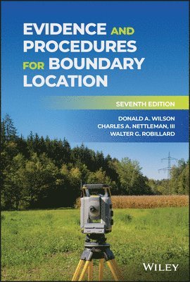 Evidence and Procedures for Boundary Location 1