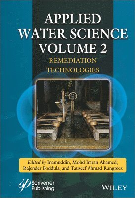 Inamuddin, Mohd Imran Ahamed, Rajender Boddula, Tauseef Ahmad Rangreez - Applied Water Science, Volume 2, Inbunden