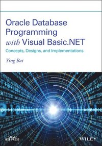 bokomslag Oracle Database Programming with Visual Basic.NET