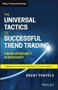 bokomslag The Universal Tactics of Successful Trend Trading