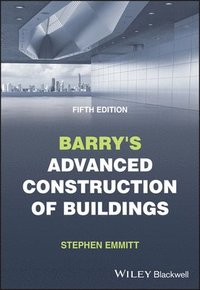 bokomslag Barry's Advanced Construction of Buildings