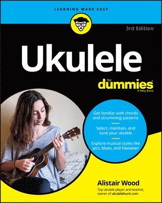 Alistair Wood - Ukulele For Dummies, Häftad