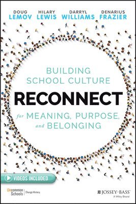 Doug Lemov, Hilary Lewis, Darryl Williams, Denarius Frazier - Reconnect, Häftad