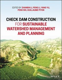 bokomslag Check Dam Construction for Sustainable Watershed Management and Planning