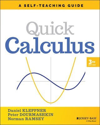 Daniel Kleppner, Peter Dourmashkin, Norman Ramsey - Quick Calculus, Häftad