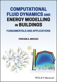 bokomslag Computational Fluid Dynamics and Energy Modelling in Buildings