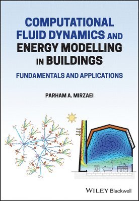 bokomslag Computational Fluid Dynamics and Energy Modelling in Buildings