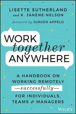 Lisette Sutherland, Kirsten Janene-Nelson - Work Together Anywhere, Häftad